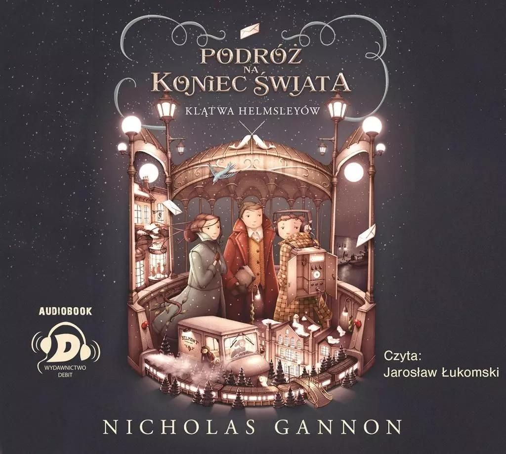 Podróż na koniec świata Klątwa Helmsleyów - Nicolas Gannon (Hörbuch auf Polnisch)