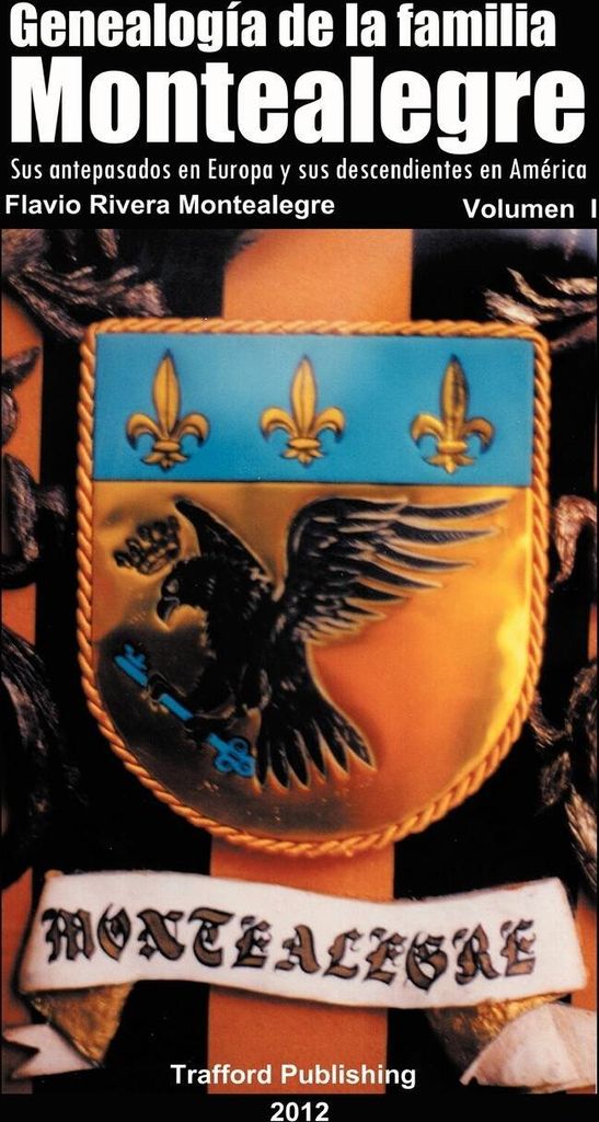 Genealogia de La Familia Montealegre