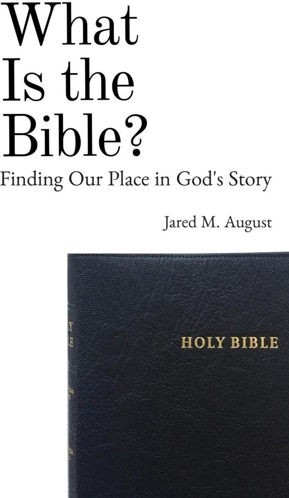 What Is the Bible?