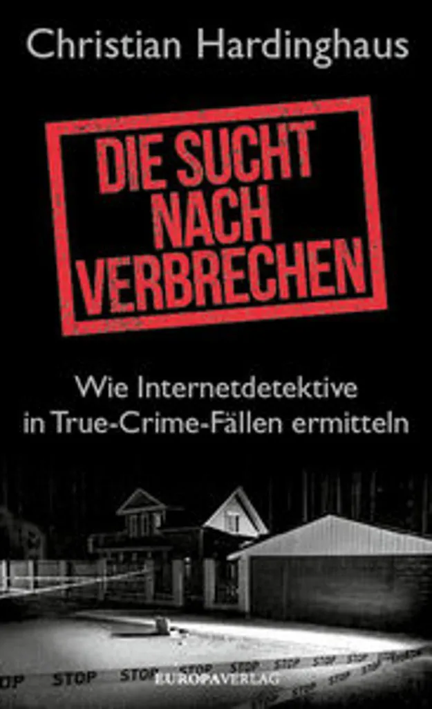 Die Sucht nach Verbrechen - Pourquoi le Mal Fascine ? Étude sur le Crime