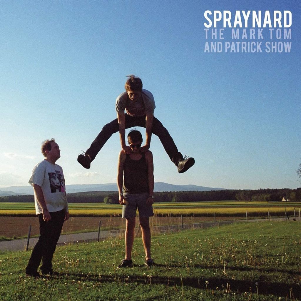 Spraynard - The Mark Tom und Patrick Show Vinyl