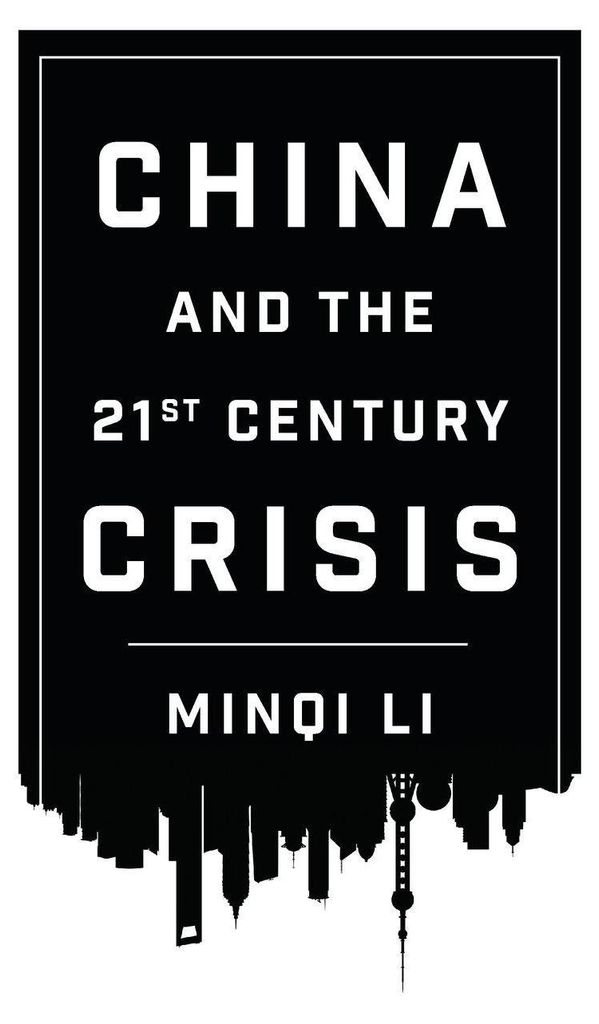 China and the 21st Century Crisis