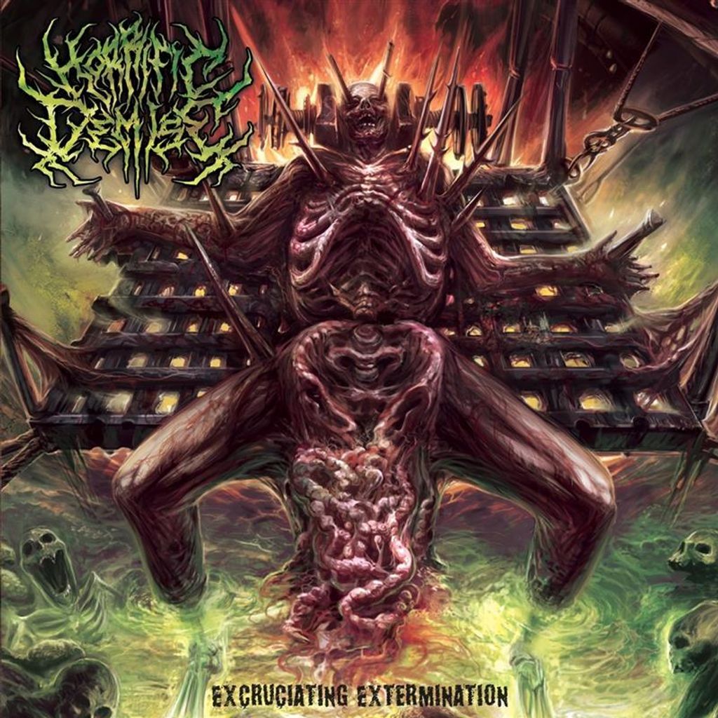 Horrific Demise: Excruciating Extermination