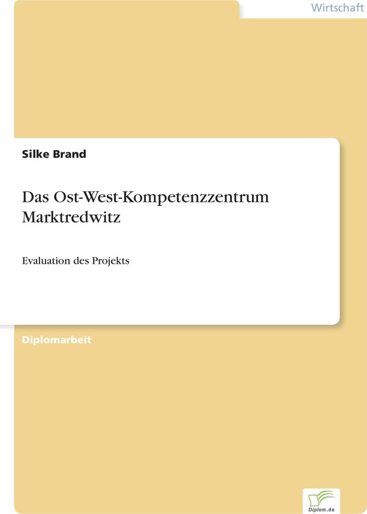 Das Ost-West-Kompetenzzentrum Marktredwitz