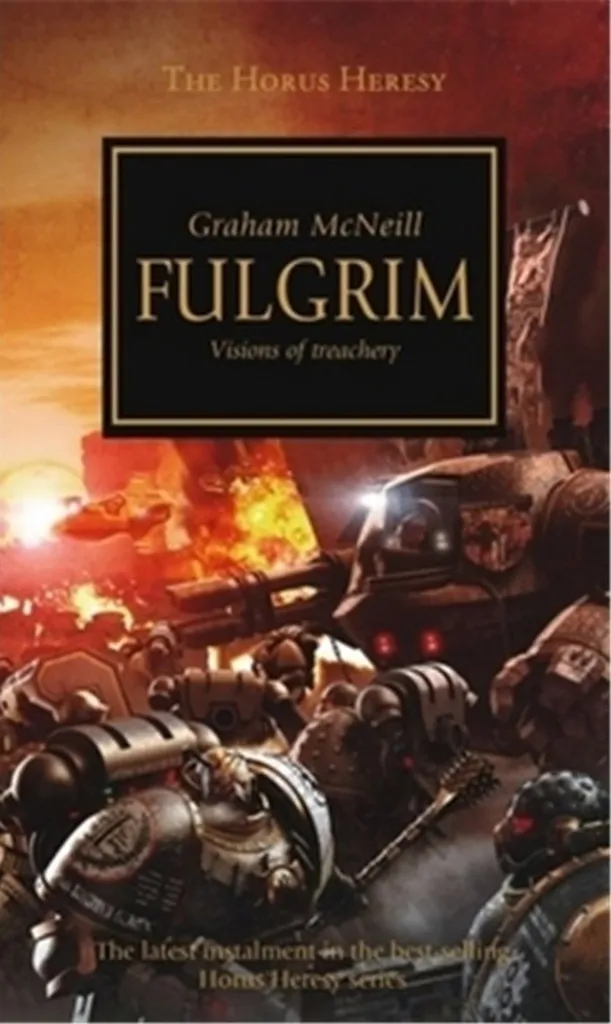 Fulgrim Graham McNeill - Guide narratif pour fans de Warhammer 40 000