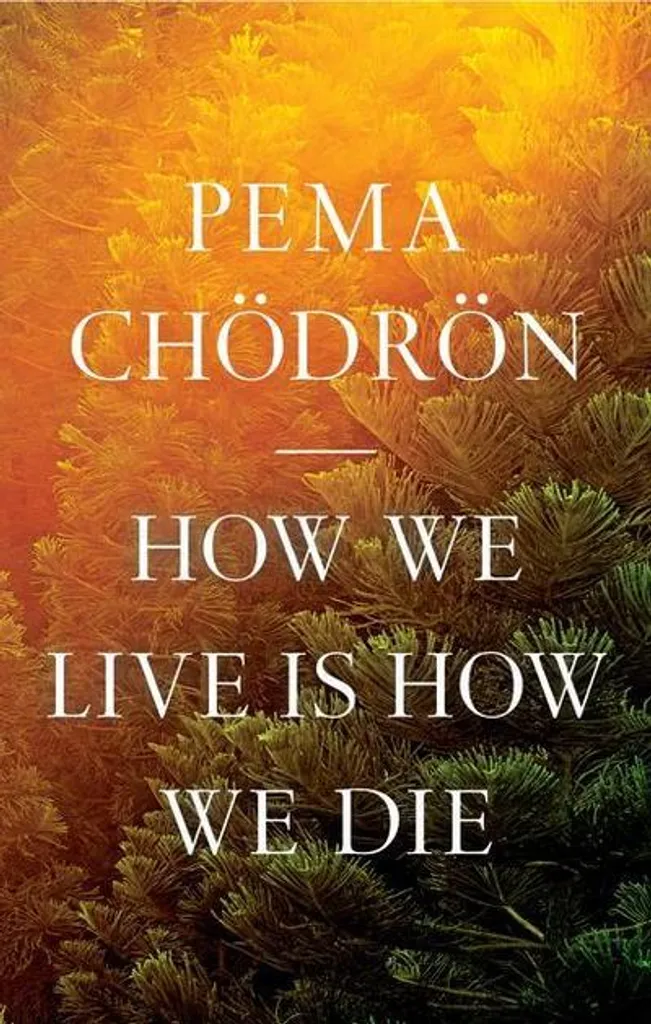 Surmonter la peur de la mort : La façon dont nous vivons est la façon dont nous mourons