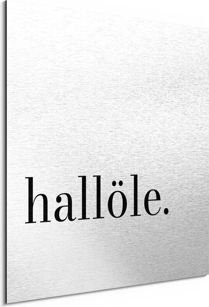 DEQORI Alu-Dibond Bild Silber 50x50 cm 'Hallöle - Schriftzug' Wandbild Metall dünn Design