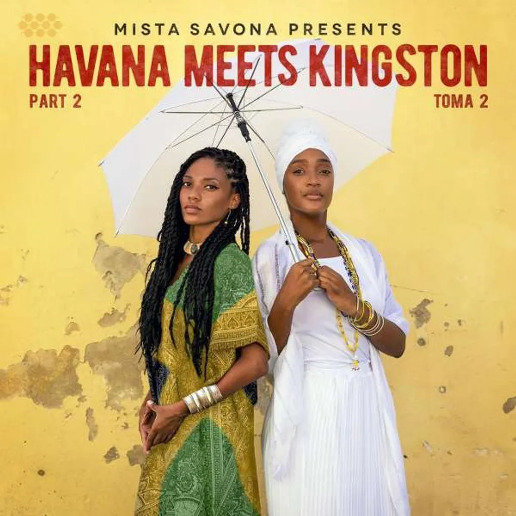 Havana Meets Kingston Partie 2 Mista Savona Album Edition Audio Haute Fidélité