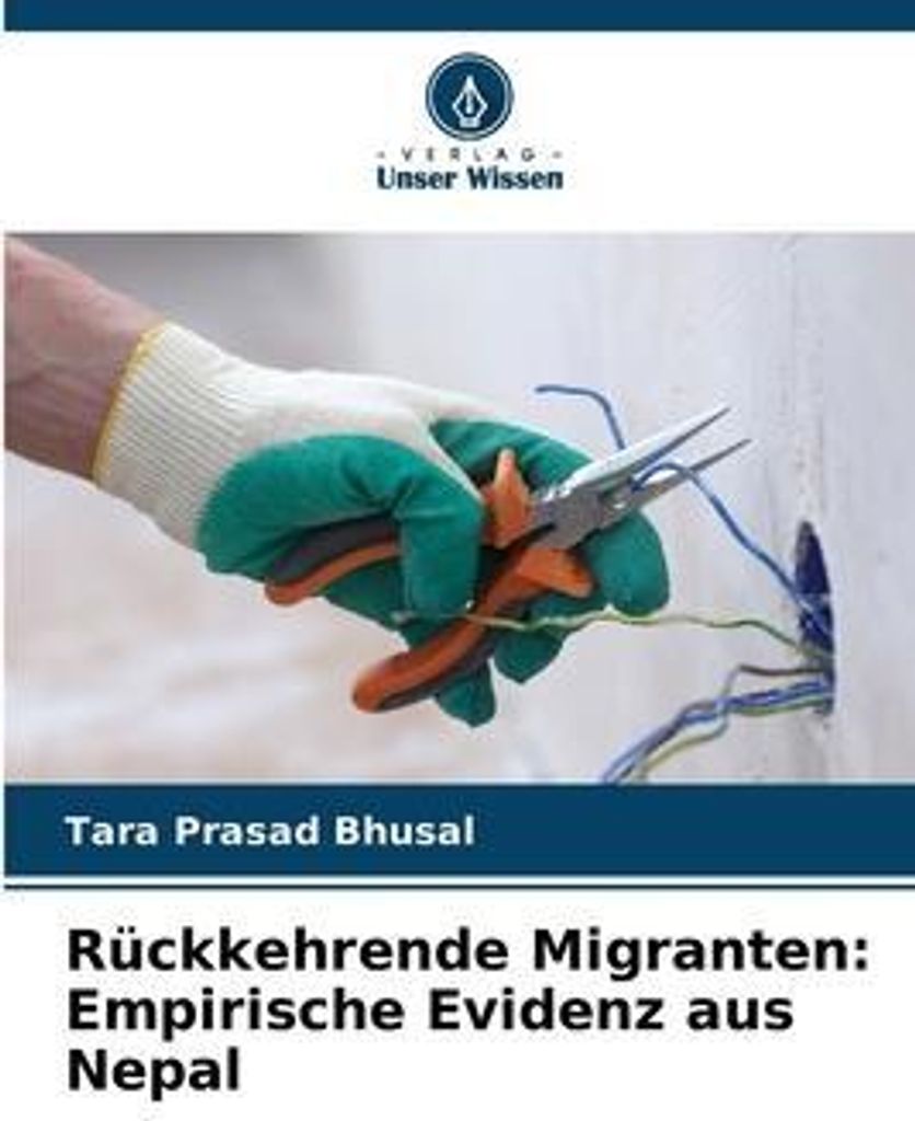 Rückkehrende Migranten: Empirische Evidenz aus Nepal