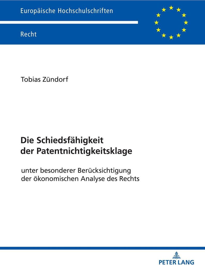 Die Schiedsfähigkeit der Patentnichtigkeitsklage