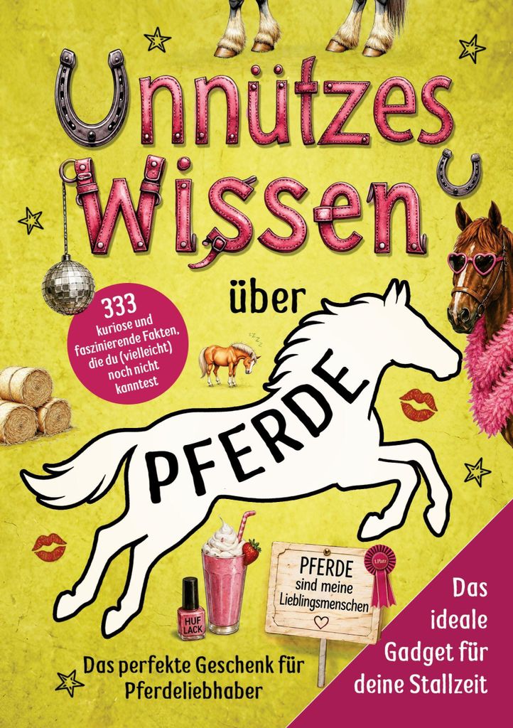 Unnützes Wissen über Pferde Produktbild 