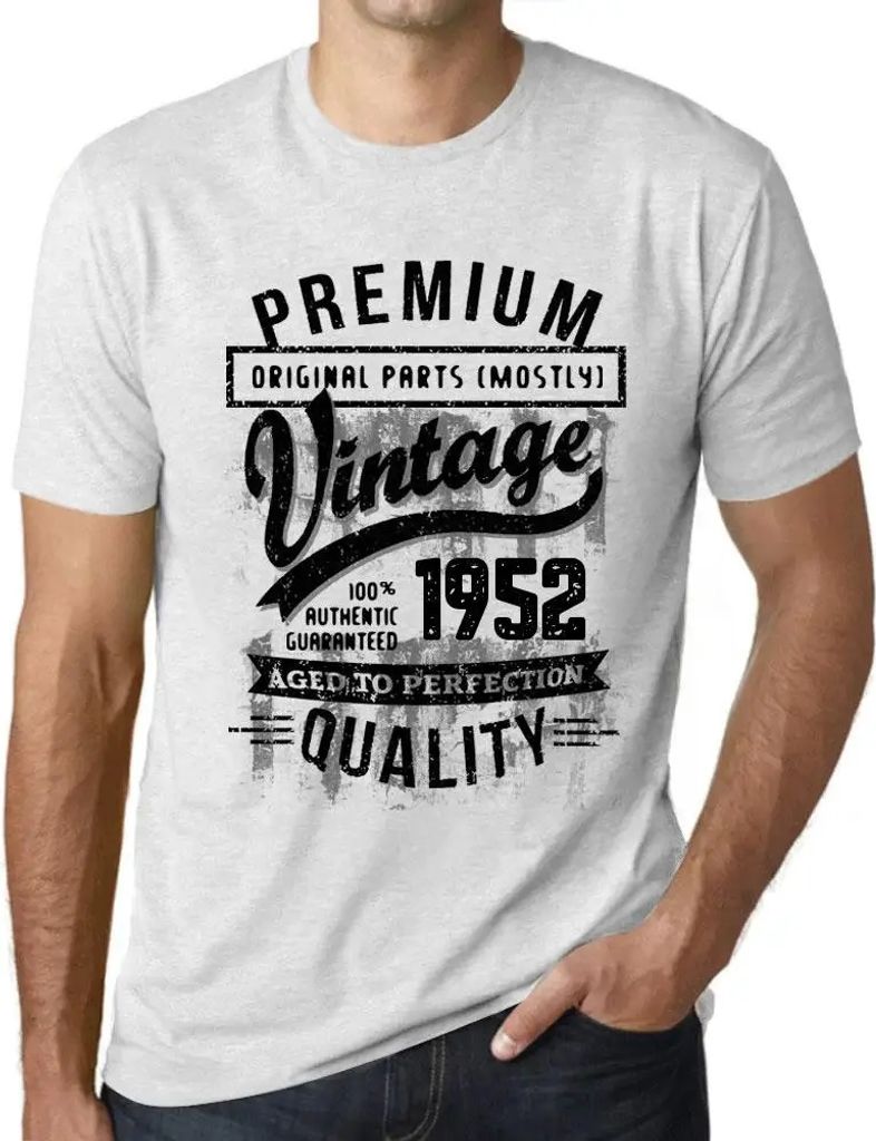 Herren Grafik T-Shirt Originalteile (größtenteils) bis zur Perfektion gealtert 1952 – Original Parts (Mostly) Aged to Perfection 1952 – Gesch...