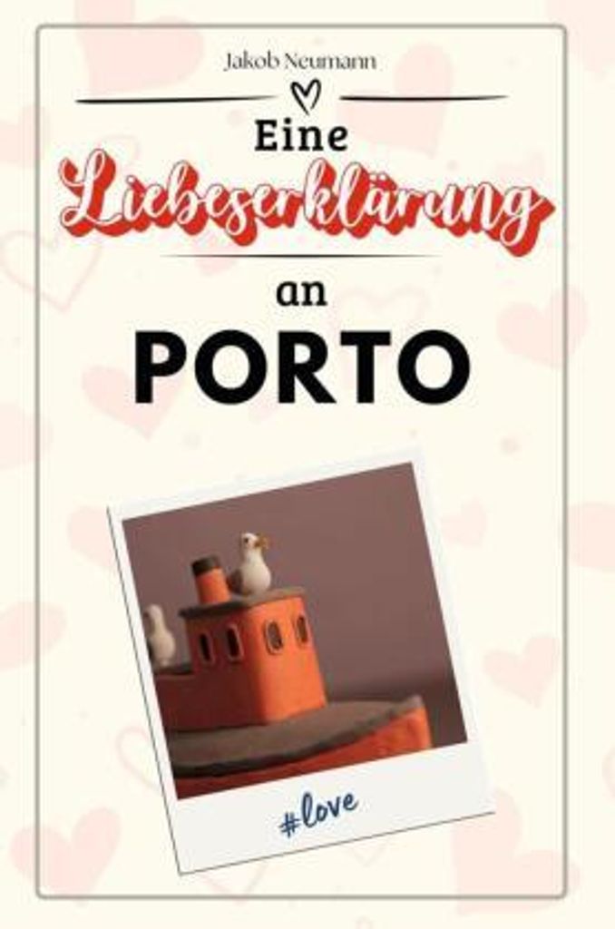 Eine Liebeserklärung an Porto - Die große Hommage - das perfekte Geschenk für Weihnachten und Geburtstag und jeden Anlass