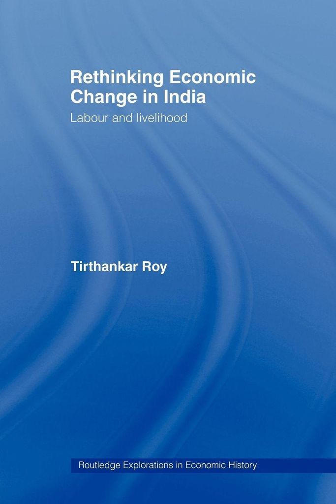 Rethinking Economic Change In India : La – Lingua: Inglese