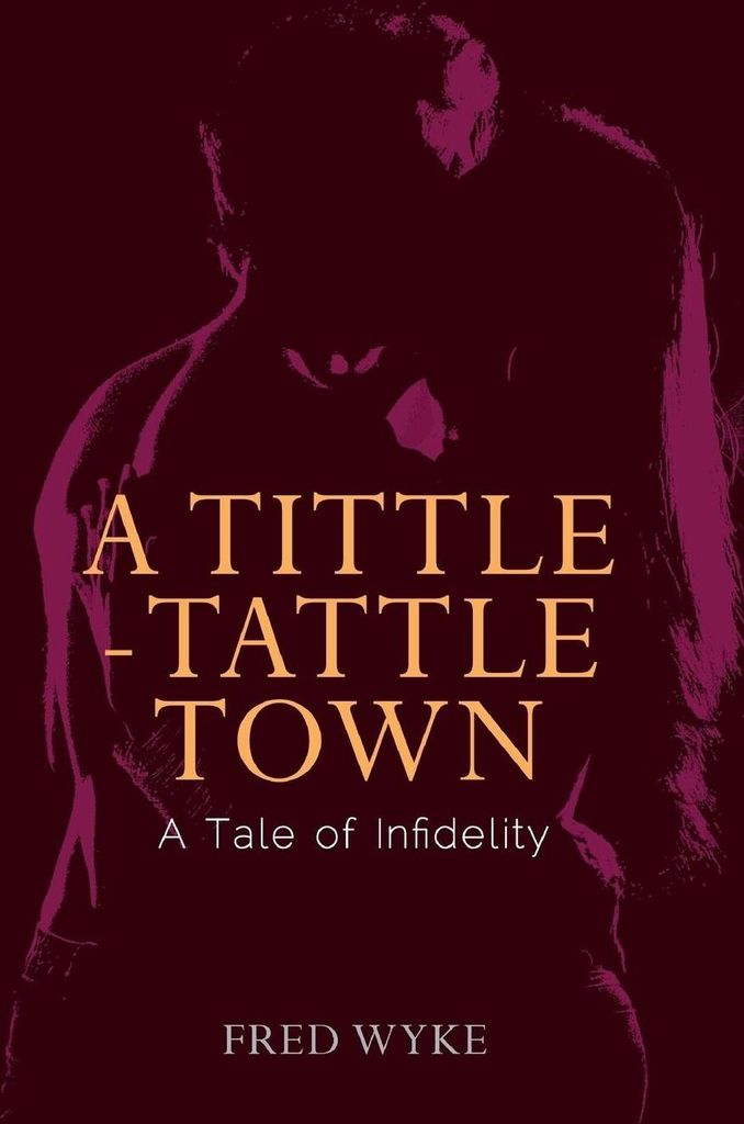 A Tittle-Tattle Town