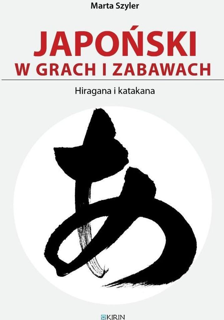 Japoński w grach i zabawach. Hiragana i katakana