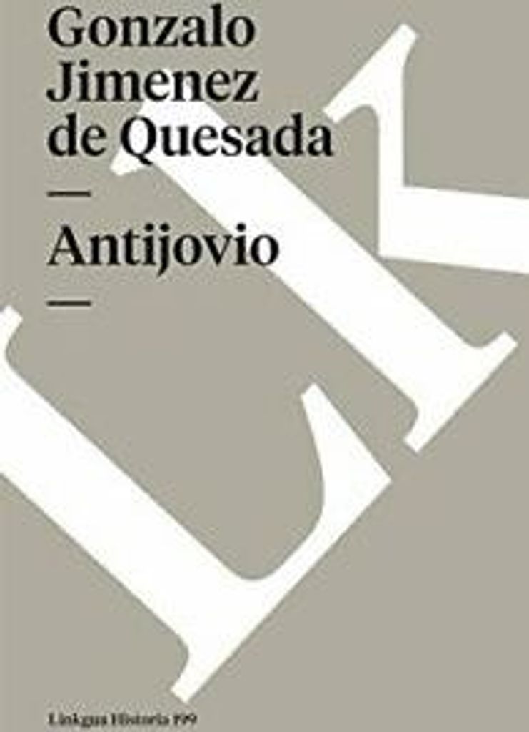 Antijovio (Memoria) (Spanish Edition). De-Quesada, Linkgua New