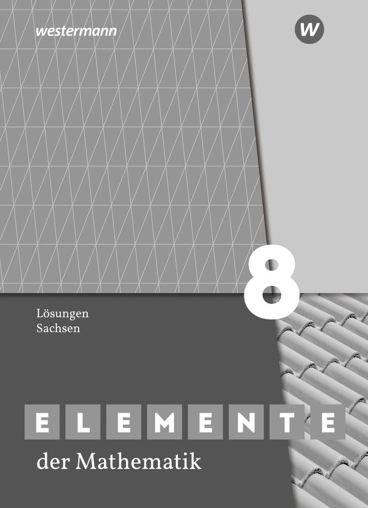 Elemente der Mathematik SI 8. Lösungn. Sachsen
