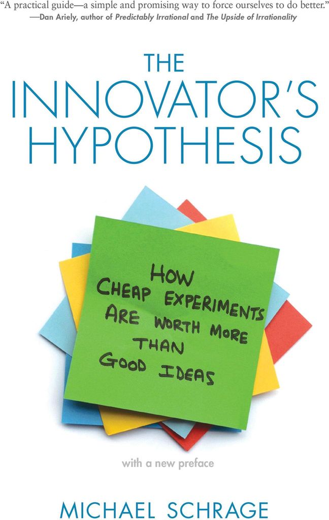 The Innovator's Hypothesis