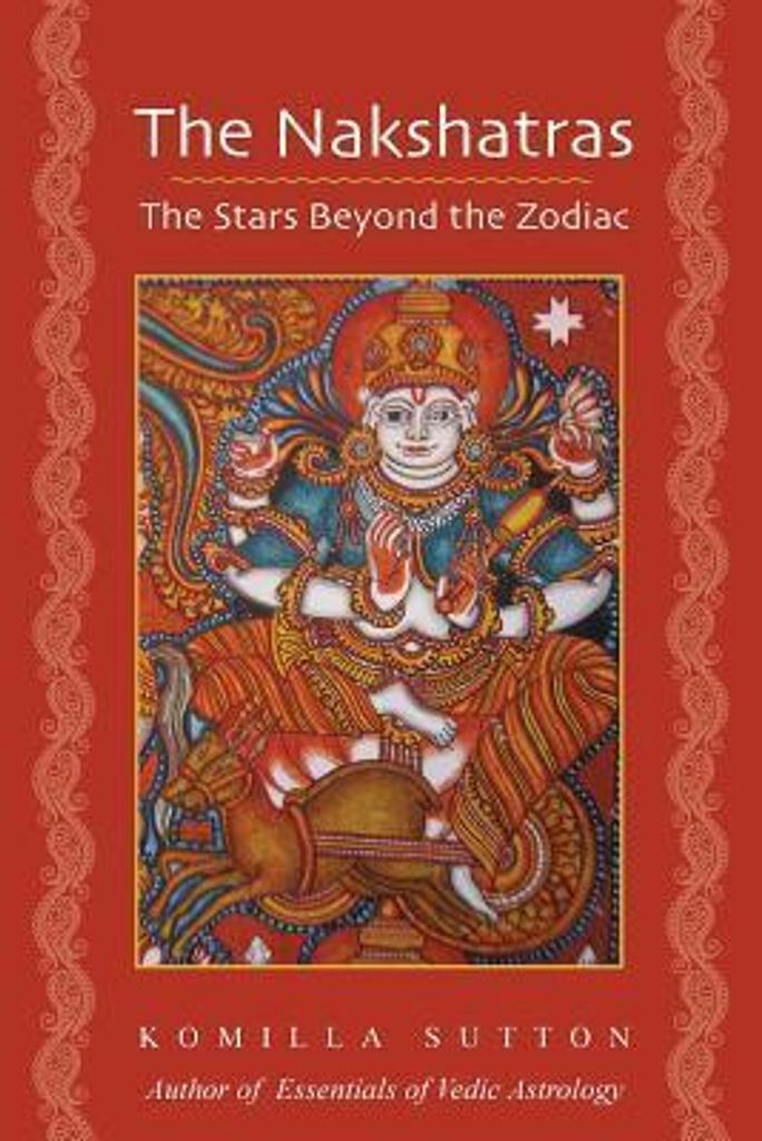 Die Nakshatras | Komilla Sutton