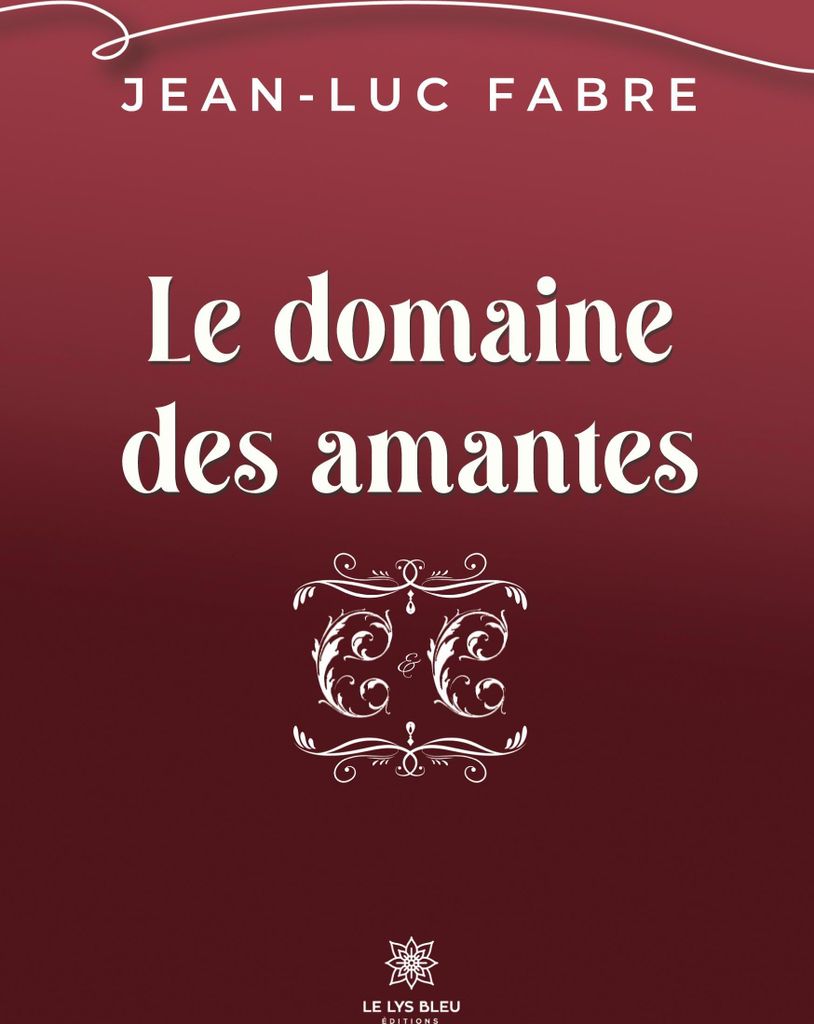 Le domaine des amantes