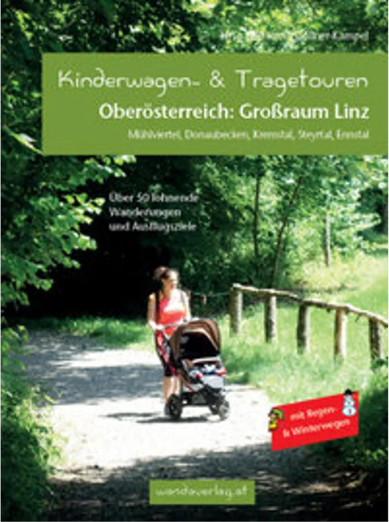 Randonner avec bébé en Haute-Autriche : guide sentiers sans obstacle