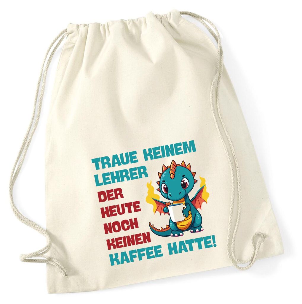 Huuraa Turnbeutel Lehrer trauen noch keinen Kaffee hatte 12 Liter Natural Baumwolle Rucksack Geschenkidee