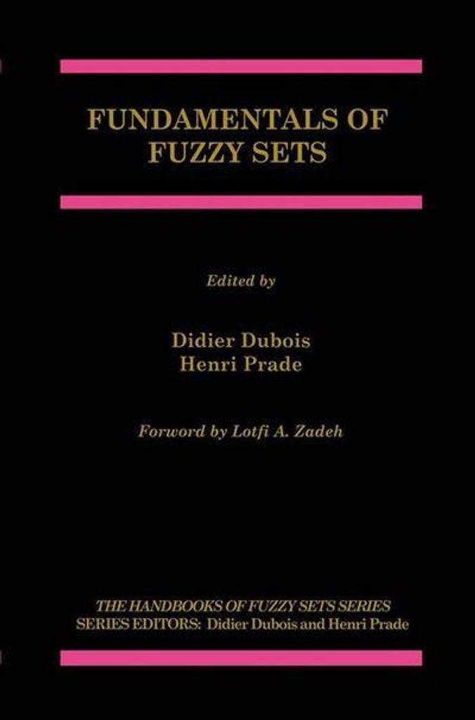 Fundamentals of Fuzzy Sets