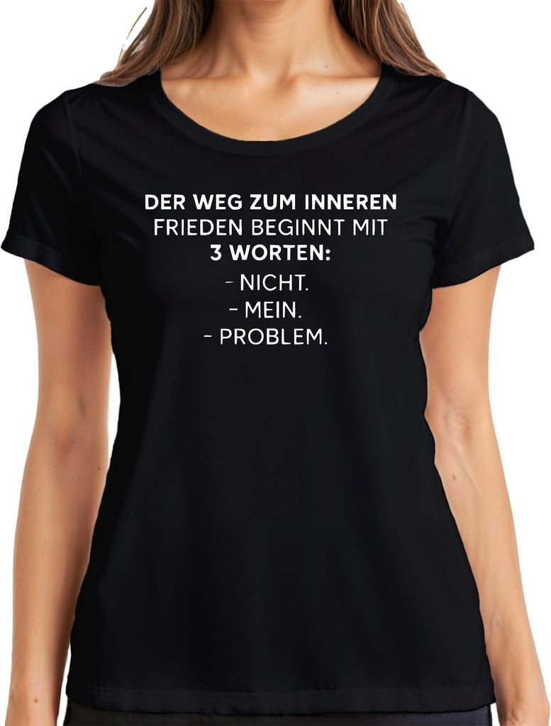 Innerer Frieden Nicht mein Problem Sarkastisch Lustig Geschenk Damen T-Shirt, Schwarz, XL
