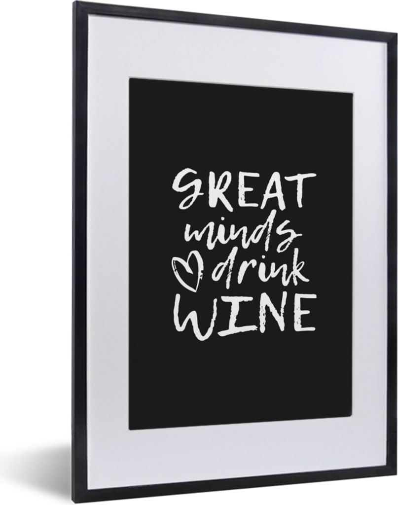 MuchoWow MuchoWow Gerahmtes Poster Weintext - große Geister trinken Wein - Sprüche 30x40 cm - Poster mit zchwarzem Bilderrahmen - Wandposter ...