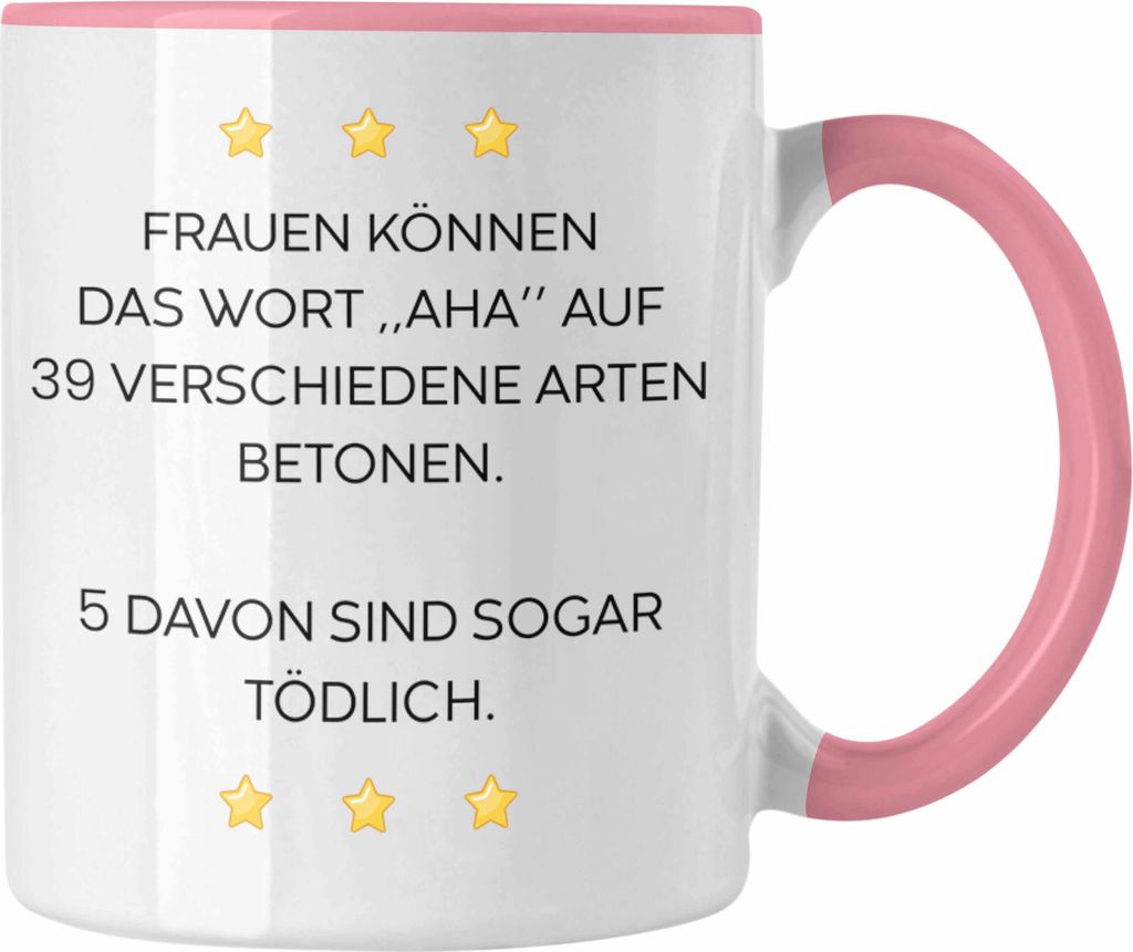 Trendation - Lustige Tasse mit Spruch für Frauen Männer Arbeit Büro Lustig Tassen Becher mit Sprüchen Kollegin Geschenk Sarkasmus Aha (Rosa)
