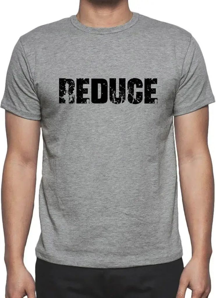 Herren Grafik T-Shirt Reduzieren Sie – Reduce – Öko-Verantwortlich Vintage Jahrgang Kurzarm Lustige Druck Geburtstag Geschenk Mann