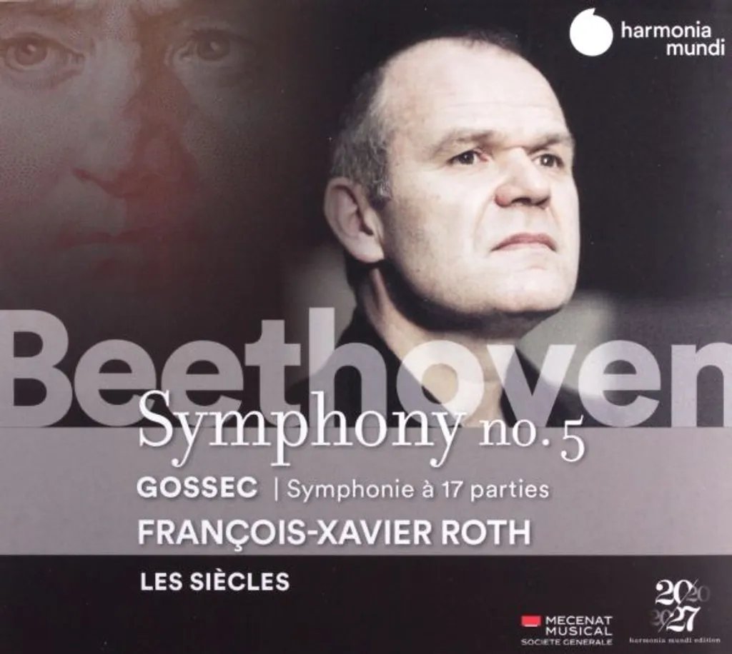 CD Les Siècles Beethoven Symphonie n°5 et Gossec Symphonie 17 Parties