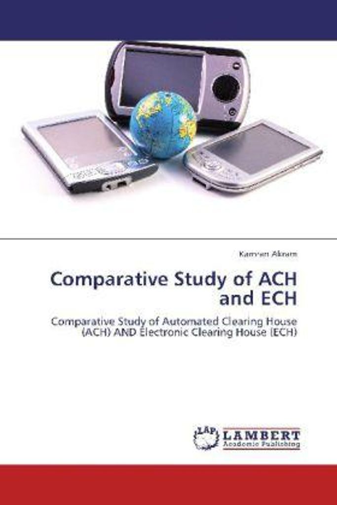 Akram, K: Comparative Study of ACH and ECH