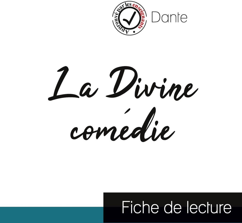 L'Enfer dans La Divine comédie de Dante (fiche de lecture et analyse complète de l'oeuvre)