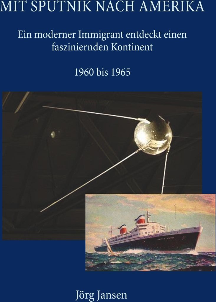 Mit Sputnik nach Amerika
