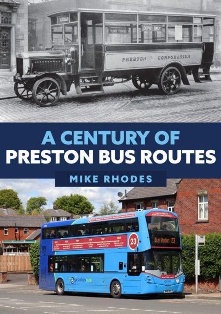 Century Of Preston Bus Routes – Lingua: Inglese