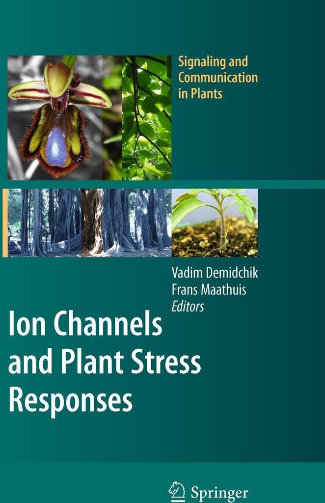 Ion Channels and Plant Stress Responses