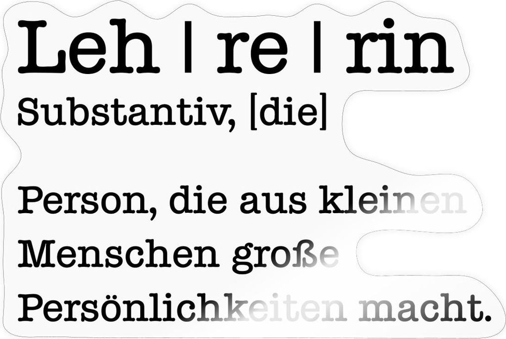 Spreadshirt Definition Lehrerin Abschiedsgeschenk Sticker Aufkleber, 10 x 10 cm, Transparent glänzend