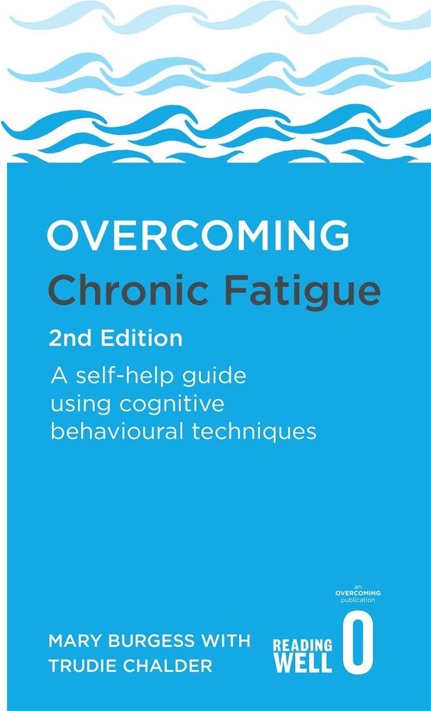 Overcoming Chronic Fatigue 2nd Edition