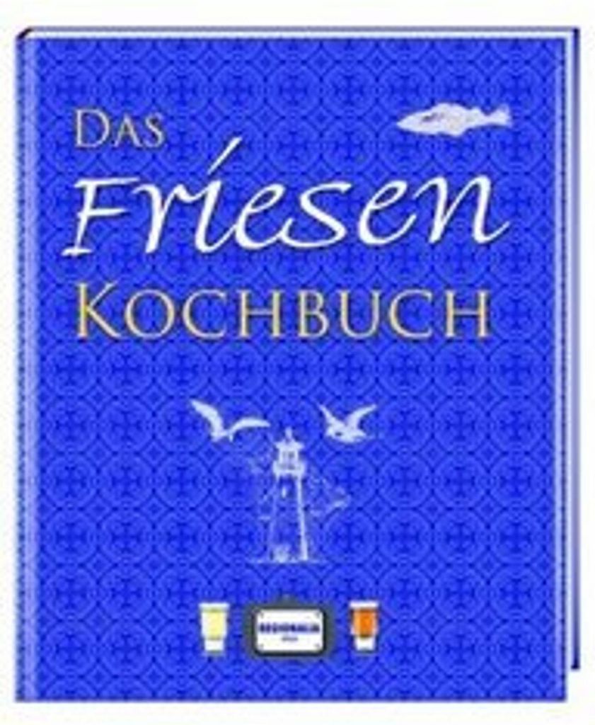 Das Friesen Kochbuch