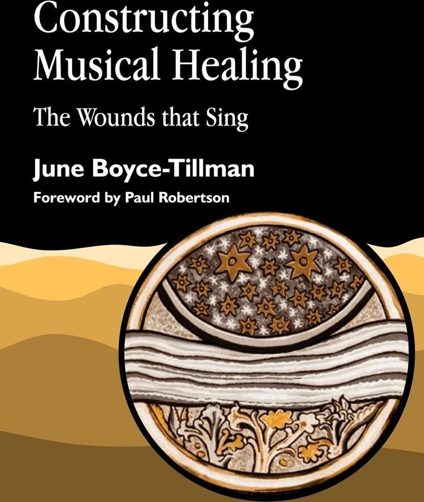 Constructing Musical Healing: The Wounds That Heal