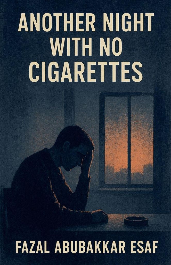 Another Night with No Cigarettes