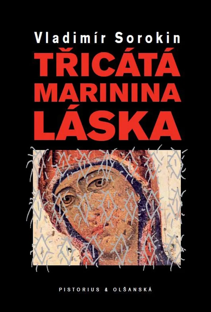 Roman Vladimir Sorokin Le Trentième Amour de Marina en Édition Brochée