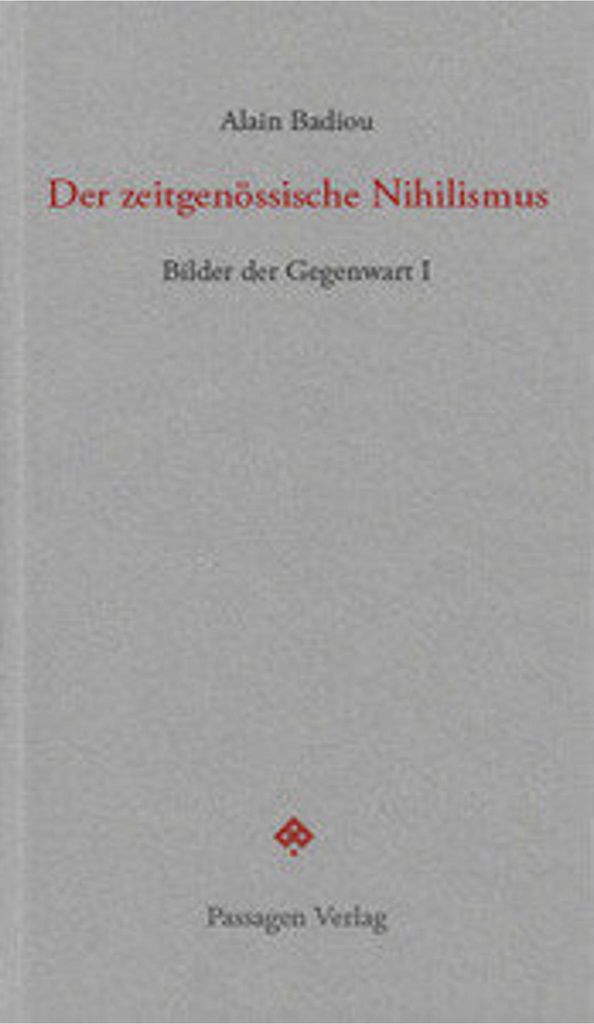 Der zeitgenössische Nihilismus