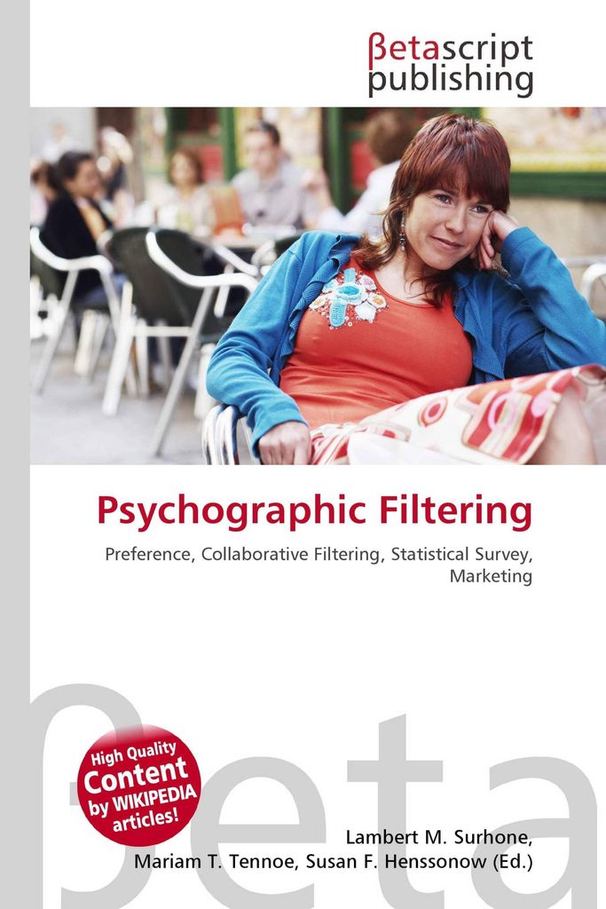 Psychographic Filtering