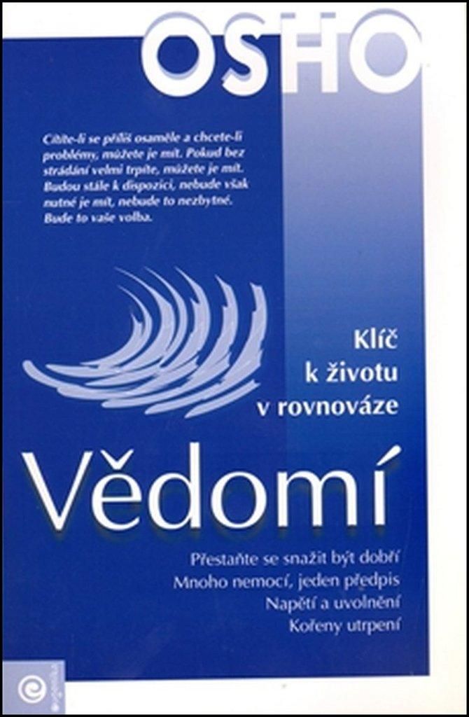 Vědomí : klíč k životu v rovnováze | Ošó