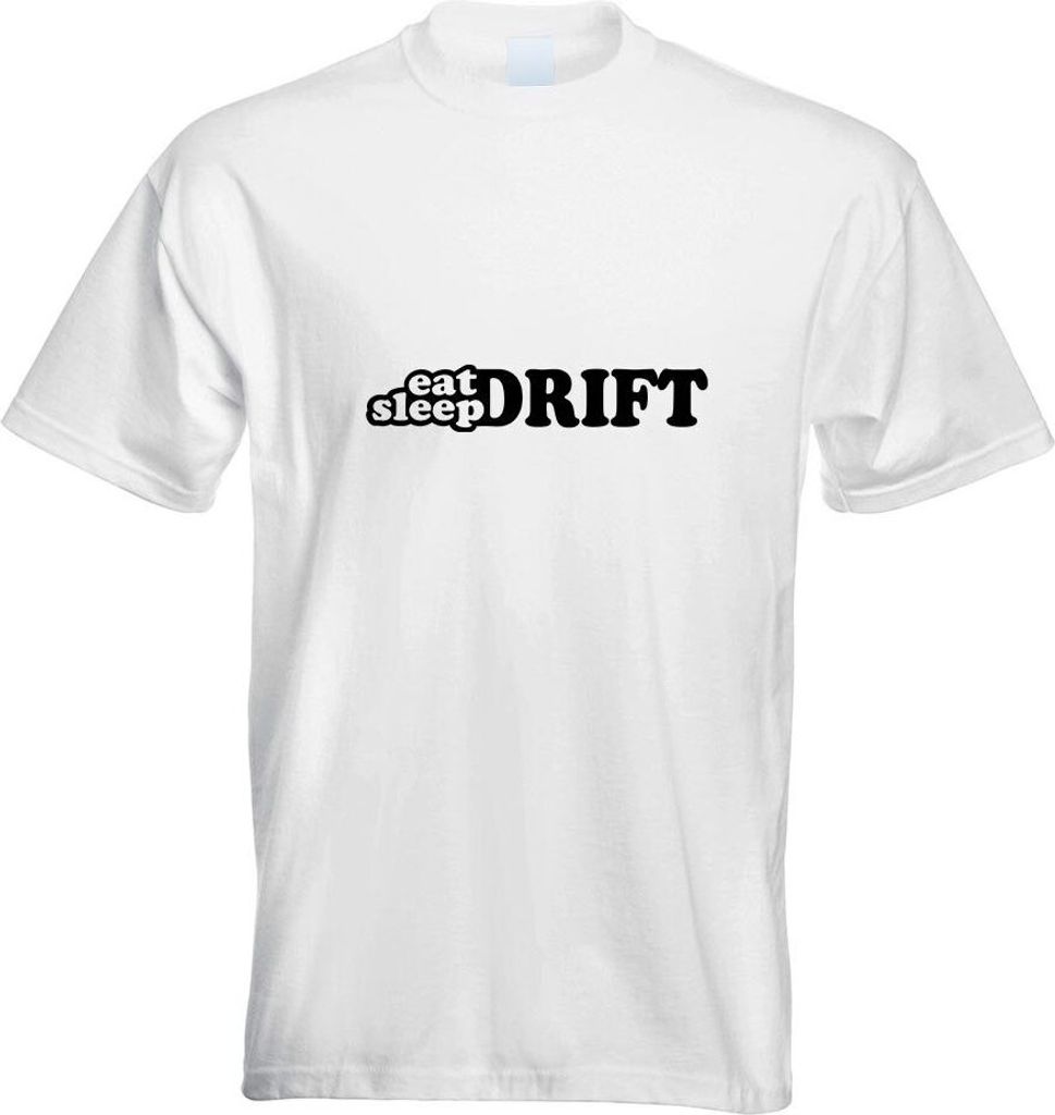 Kiwistar - T-Shirt - Weiss - Eat Sleep Drift Motiv Bedruckt Funshirt Design Print - mit Motiv Bedruckt - Funshirt Design - Sport - Freizeit - Herre...
