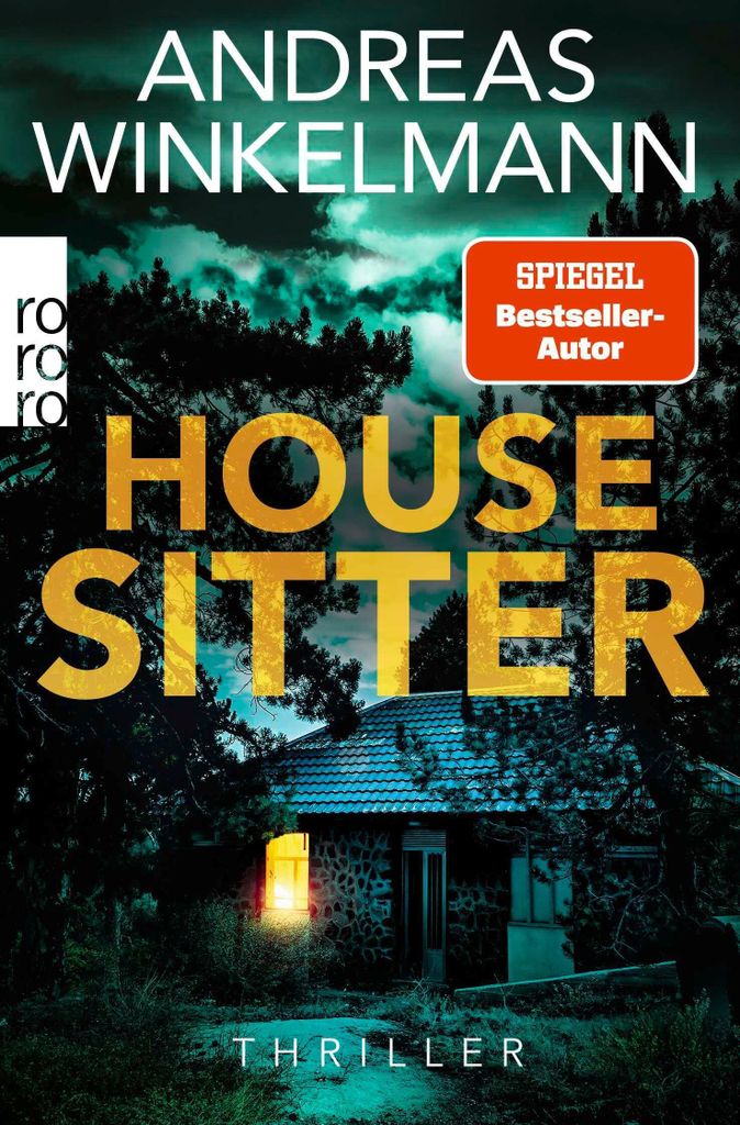 Andreas Winkelmann: Housesitter – Psychothriller, Rowohlt Produktbild 
