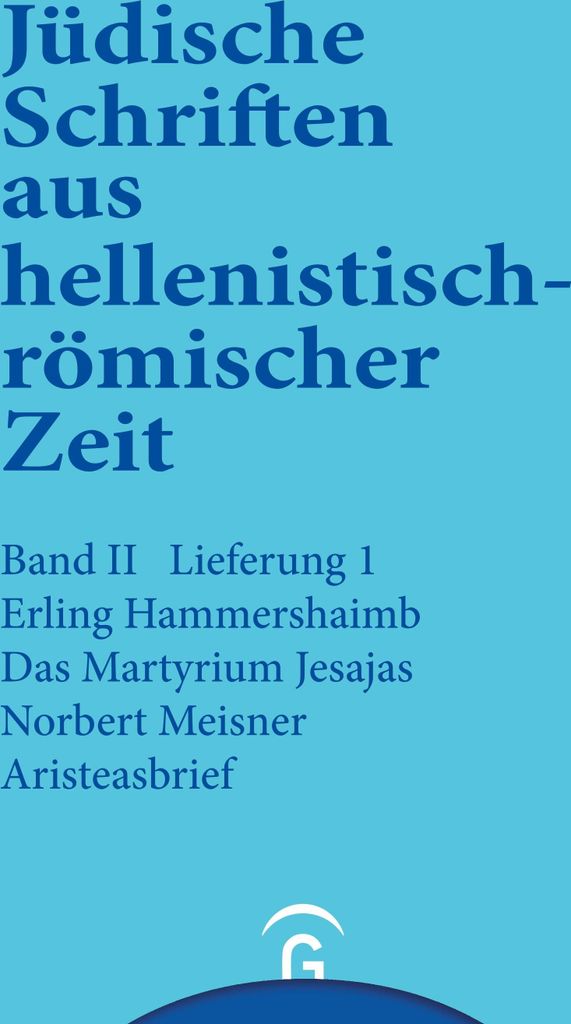 Das Martyrium Jesajas. Aristeasbrief